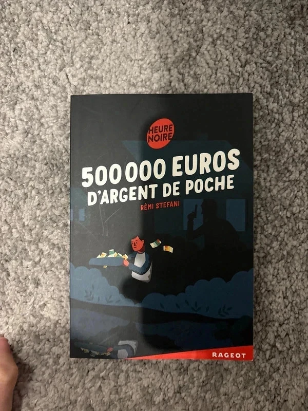 Roman pour Enfants - 500000€ d’argent de poche